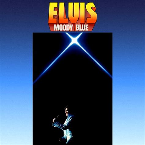 Download Elvis Presley - Moody Blue (1977) - Rock Download (EN)