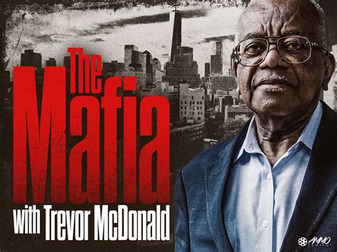 Prime Video: The Mafia With Trevor McDonald