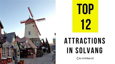 Top 12. Best Tourist Attractions in Solvang - California - YouTube