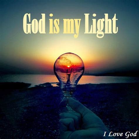 God Is My Light Quotes. QuotesGram