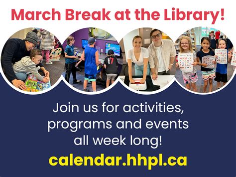 March Break - Halton Hills Public Library