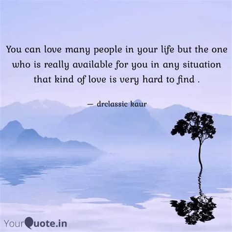 You can love many people ... | Quotes & Writings by drclassic kaur ...