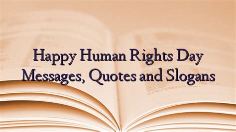 Happy Human Rights Day Messages, Quotes and Slogans - TechNewzTOP