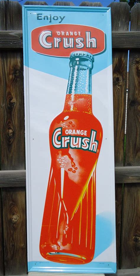 Large PRISTINE Embossed Metal Orange Crush Sign 1950s | Vintage soda bottles, Orange crush ...