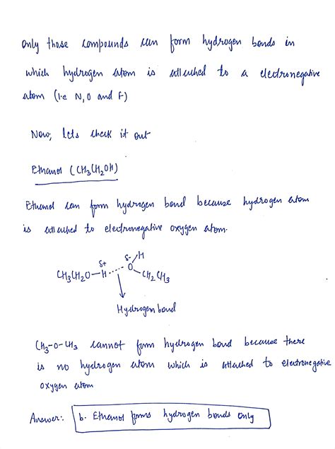 [Solved] If we have ethanol (CH3CH2OH) and dimethyl ether (CH3OCH3) we can... | Course Hero