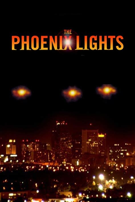 The Phoenix Lights | Rotten Tomatoes