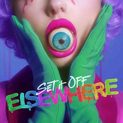 Set It Off release eclectic new album Elsewhere - OriginalRock.net