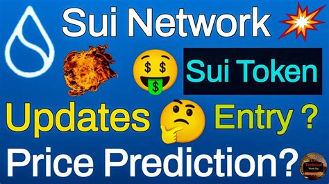 Sui token updates | sui token future | sui token price prediction | must buy crypto | sui ...