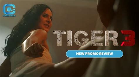 Tiger Is Back Review: Makers Drop New Promo of Tiger 3 | Cinegenics.in