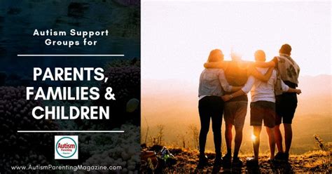 Autism Support Groups for Parents, Families & Children —The Ultimate Guide - Autism Parenting ...