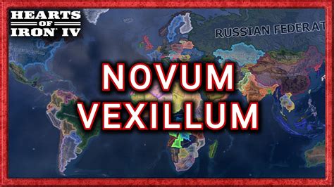 Novum Vexillum, a Hearts of Iron 4 Mod - AI Timelapse - YouTube