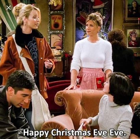 Happy Christmas Eve Eve. Love Phoebe : friends_tv_show | Happy christmas eve, Friends tv ...