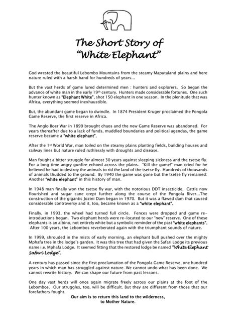 THE STORY OF “WHITE ELEPHANT”