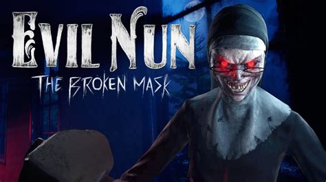 Evil Nun: The Broken Mask PC RTX 3080 4K Ultra Early Access Walkthrough ...