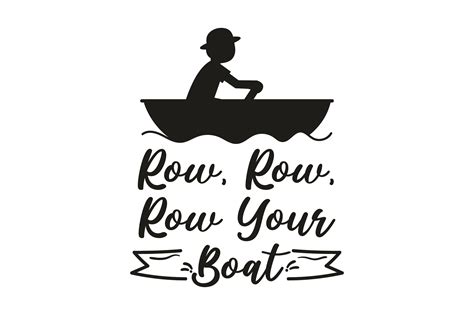 Download Row, Row, Row Your Boat SVG File - SVG Files | Premium and ...