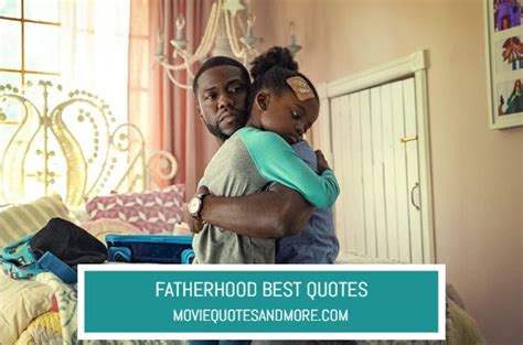 Netflix’s Fatherhood (2021) Best Movie Quotes – MovieQuotesandMore