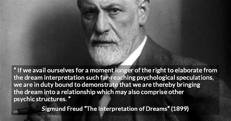 Sigmund Freud: “If we avail ourselves for a moment longer of...”