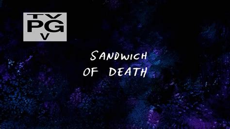 Sandwich of Death | Regular Show Wiki | FANDOM powered by Wikia