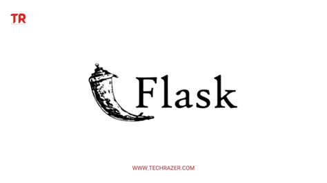 Flask Overview: What kind of framework is Flask? - TechRazer