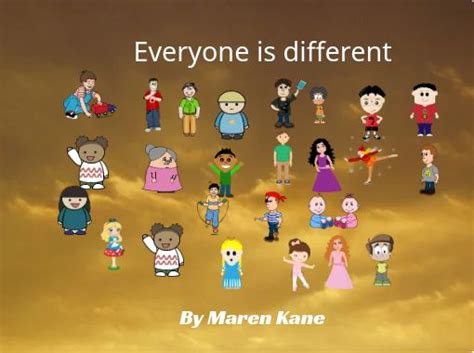 "Everyone is different" - Free stories online. Create books for kids | StoryJumper