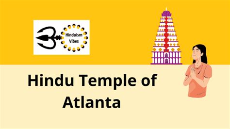 Hindu Temple of Atlanta 2023 -Services, Timing & Address