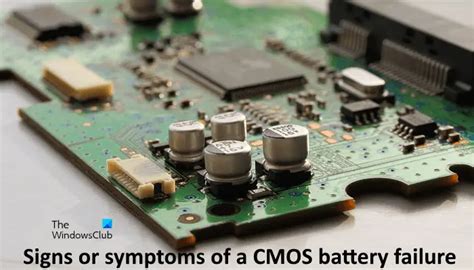 Signs or symptoms of a CMOS battery failure