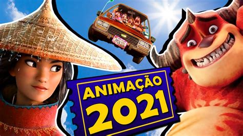 8 FILMES DE ANIMAÇÃO MAIS ESPERADOS DE 2021 - YouTube