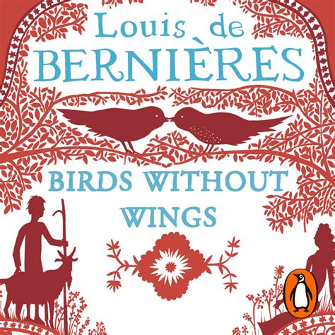 Birds Without Wings by Louis de Bernieres - Penguin Books Australia