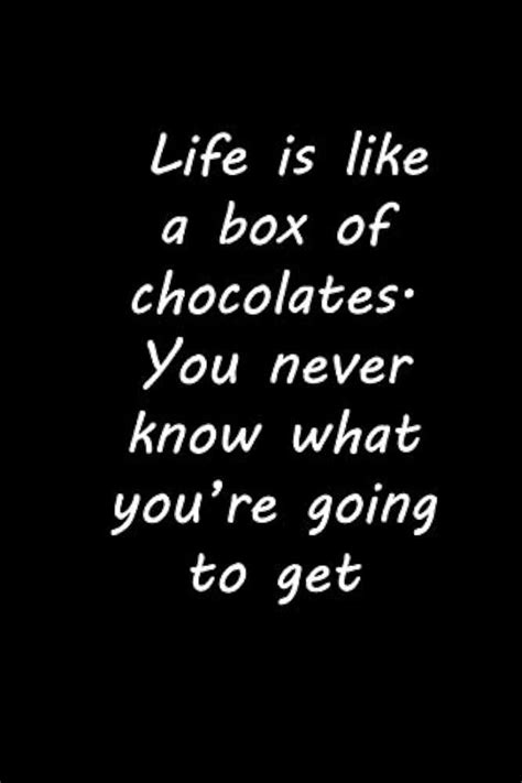 Descubrir 98+ imagen the life is like a box of chocolates - Viaterra.mx