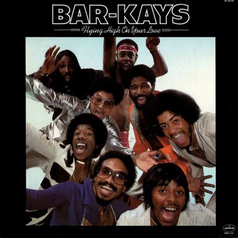 Images for Bar-Kays - Flying High On Your Love | Funk music, Play that ...