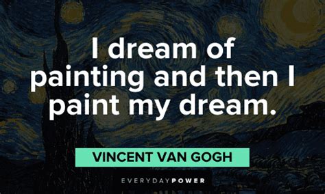 Vincent Van Gogh Quotes About Art - Ana Kameko