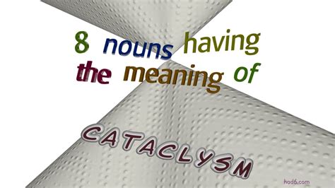 cataclysm - 8 nouns with the meaning of cataclysm (sentence examples) - YouTube