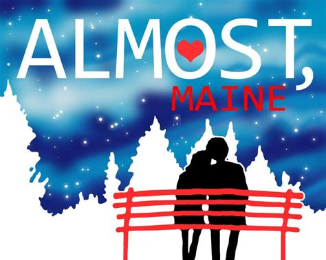 School Play Preview – Almost, Maine