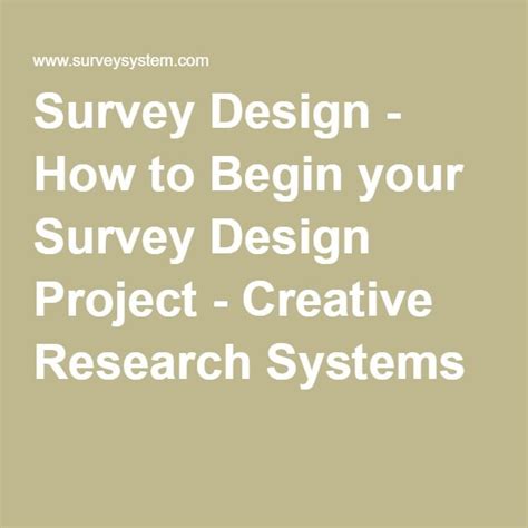 the text survey design how to begin your survey design project ...