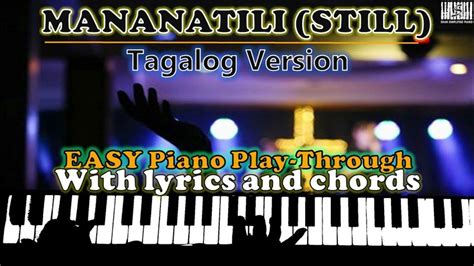 Mananatili (Still Tagalog Version) l Easy Piano-Play Through (with lyrics and chords) - YouTube