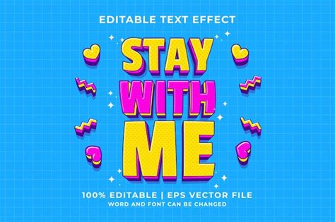 Premium Vector | Editable text effect - stay with me 3d traditional cartoon template style ...