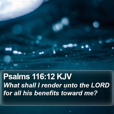 Psalms 116:12 KJV Bible Verse Images