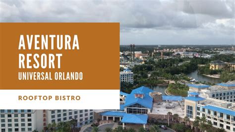 Get A Bird's Eye View Of The Action At Aventura Hotel Rooftop Bistro ...