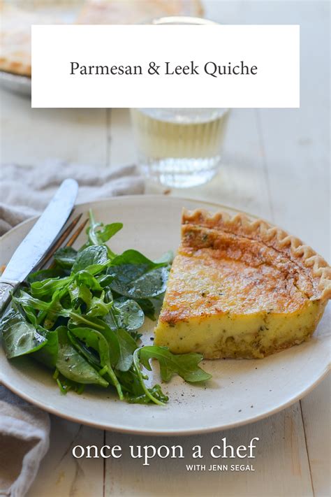 Parmesan & Leek Quiche - Once Upon a Chef