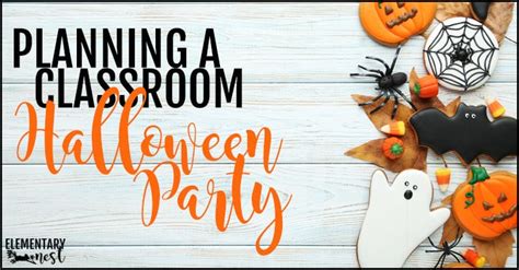 Planning A Halloween Class Party - Elementary Nest