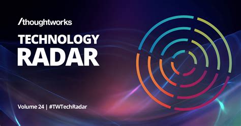 Technology Radar | 有态度的前沿技术解析 | Thoughtworks