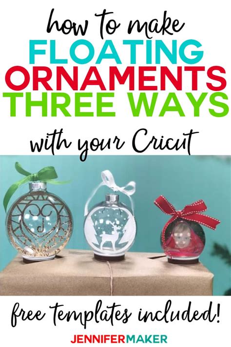 Easy Floating Ornaments with a Cricut! - Jennifer Maker