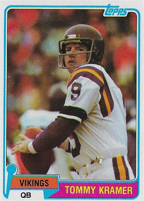 1981 Topps Tommy Kramer. | Topps football cards, Vikings cheerleaders, Minnesota vikings football