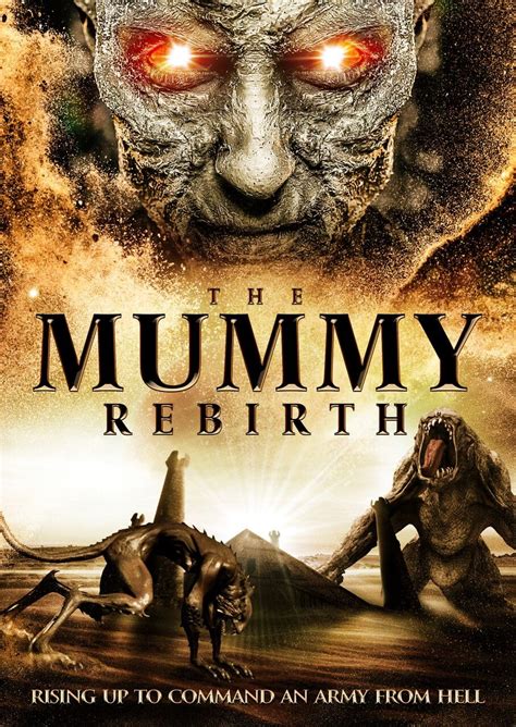 The Mummy Rebirth (2019)