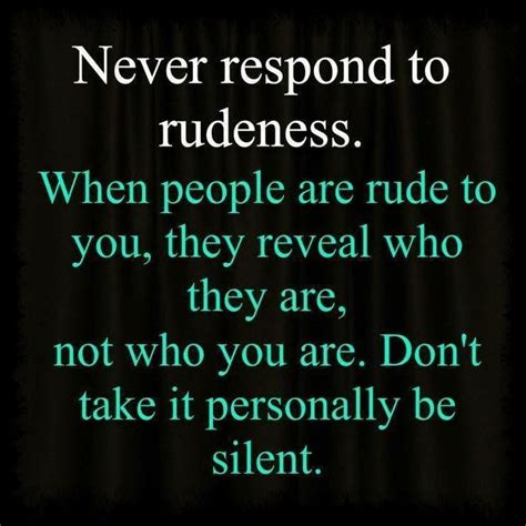 Never Respond To Rudeness - LifeHack