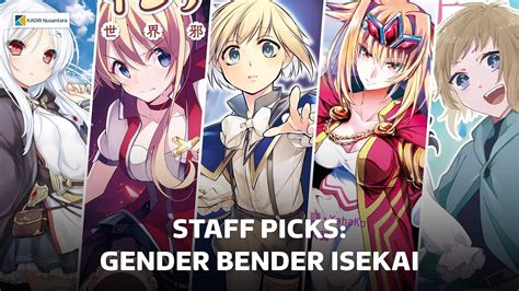 Staff Picks: 10 Gender Bender Isekai Recommendations | The Indonesian ...