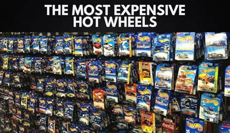 The 15 Most Expensive Hot Wheels Cars