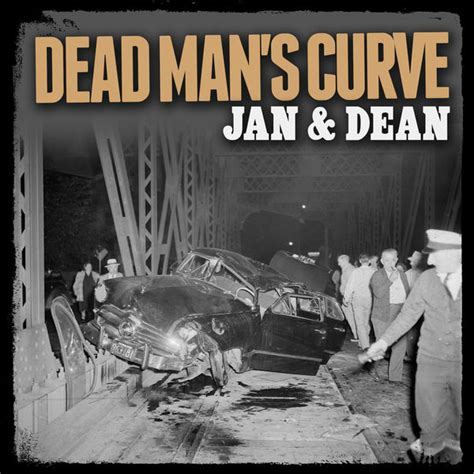 Dead Man's Curve, Jan & Dean - Qobuz