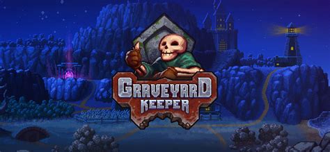 Graveyard Keeper + DLC (v1.405) [Linux, GOG, v55214, GUI] : Lazy Bear ...