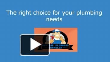 PPT – Anytime Plumbers Chandler PowerPoint presentation | free to download - id: 8de5ad-MDkyM